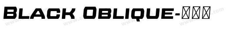 Black Oblique字体转换 Black Oblique字体转换